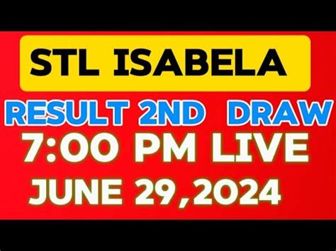 stl isabela live today|STL Isabela result today 7pm live 27 June 2024 .